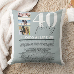 40 Reasons We Love You Gift Throw Pillow