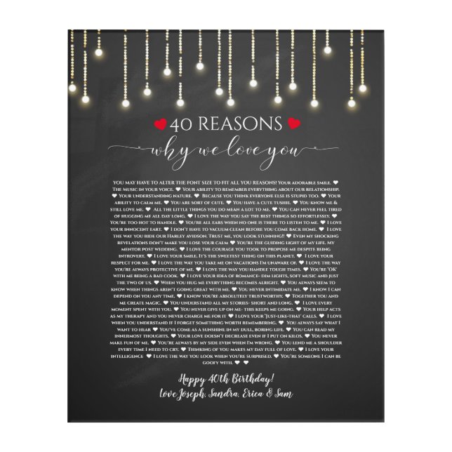 40 reasons why I love you chalkboard lights Acrylic Print (Front)