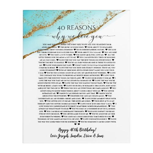40 reasons why I love you teal gold Acrylic Print