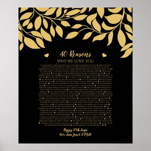 40 reasons why we love you black and gold leaves  poster