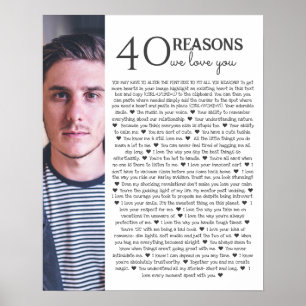 40 reasons why we love you PHOTO poster