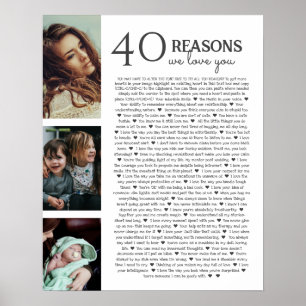 40 reasons why we love you PHOTO poster