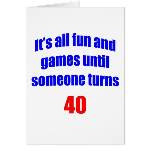 40 Someone turns 40 Cards (Front)