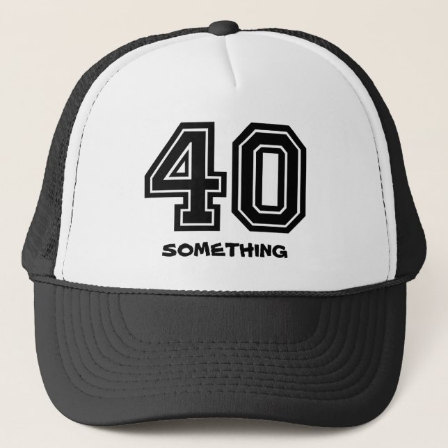 "40-something" Birthday Party Trucker Hat (Front)