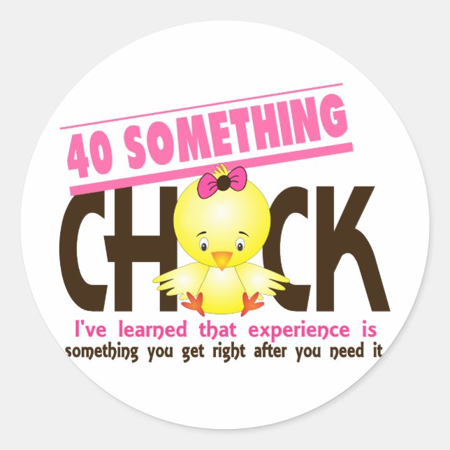 40-Something Chick 2 Classic Round Sticker (Front)
