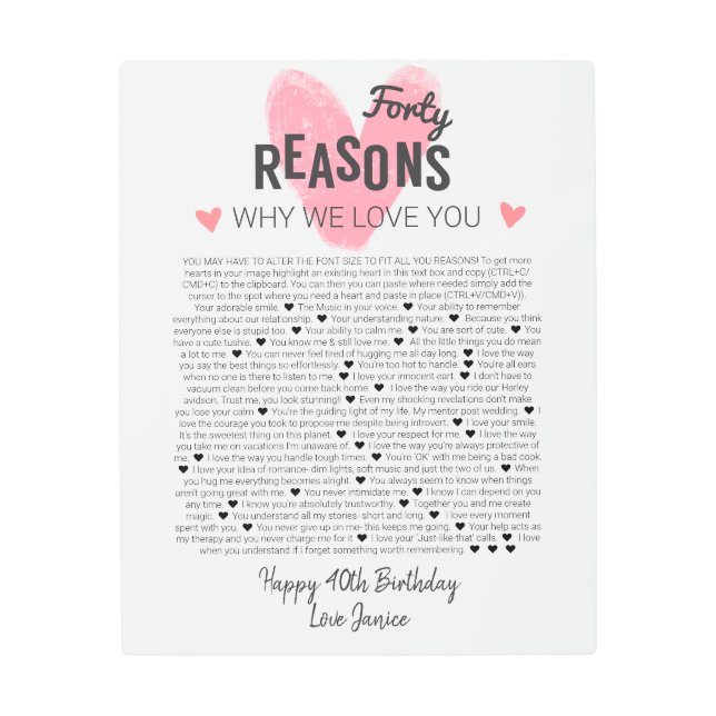 40 things I love about you anniversary birth Metal Print (Front)