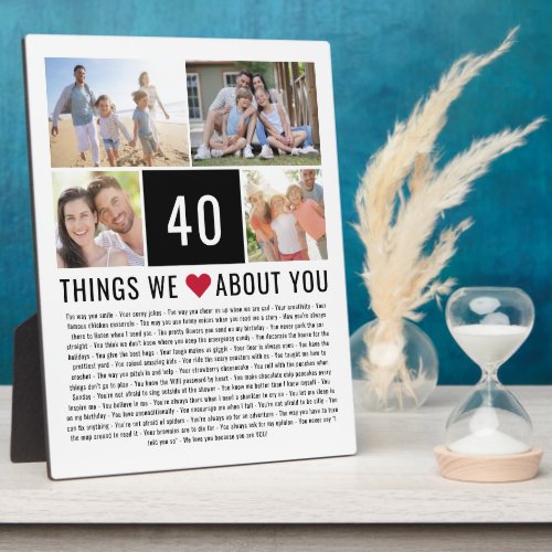 40 Things We Love About You  40th Birthday Plaque