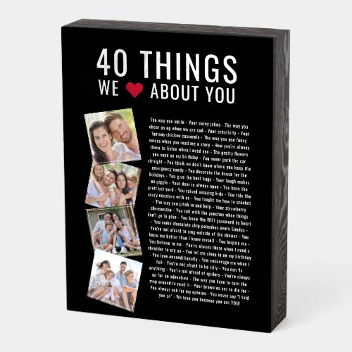 40 Things We Love About You  40th Birthday  Wooden Box Sign