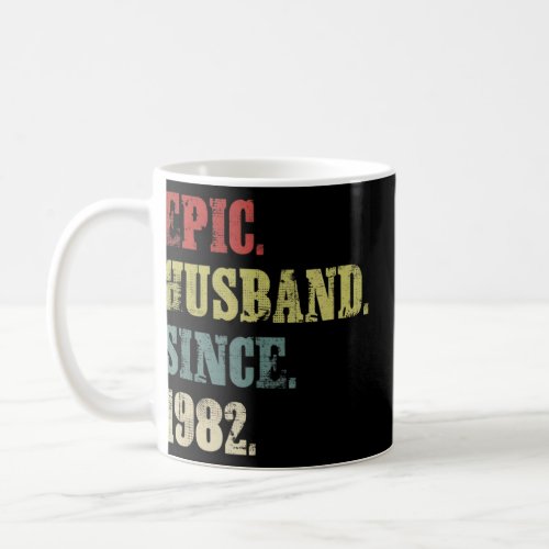 40 Wedding Aniversary  Him Epic Husband Since 1982 Coffee Mug