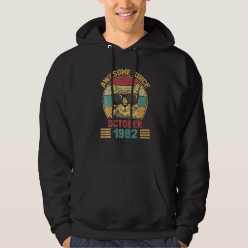 40 Year Old  Awesome Since October 1982 40th Birth Hoodie