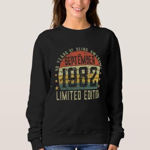 40 Year Old Born September 1982 40th Bday Sweatshirt