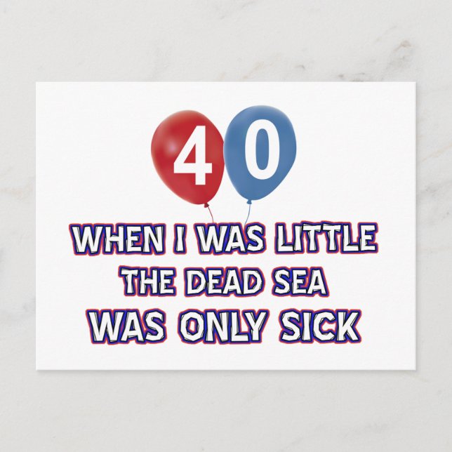 40 year old dead sea birthday designs postcard (Front)