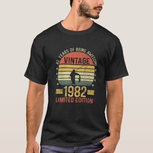 40 Year Old Fisherman 40Th Birthday Vintage 1982 F T_Shirt