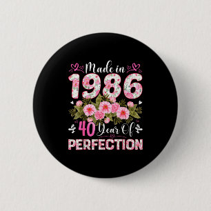 40 Year Old Made In 1986 Floral 40th Birthday Wome Button