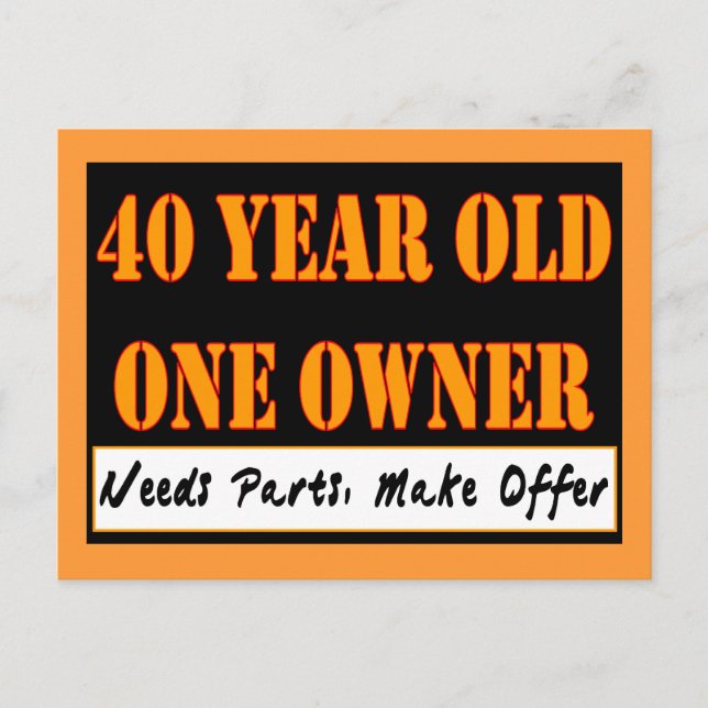 40 Year Old, One Owner - Needs Parts, Make Offer Postcard (Front)
