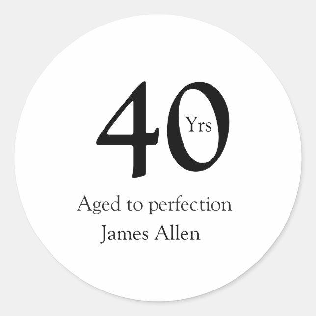 40 years aged to perfection birthday name simple  classic round sticker (Front)