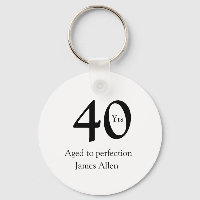 40 years aged to perfection birthday name simple  keychain (Front)