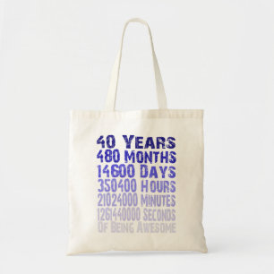 40 years birthday awesome since 40 years tote bag