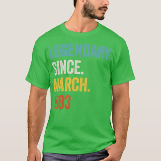 40 Years Legendary Since March 1983 40th Birthday2 T-Shirt