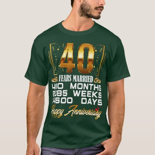 40 Years Married  Funny 40th Wedding Anniversary  T_Shirt
