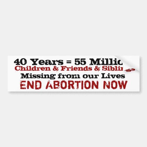 40 years of Abortion tragic loss Bumper Sticker