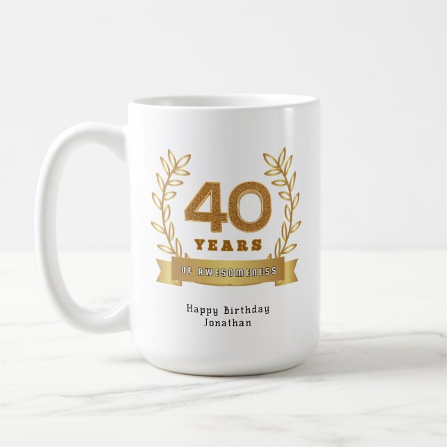 40 years of awesomeness - Customized  Coffee Mug (Left)
