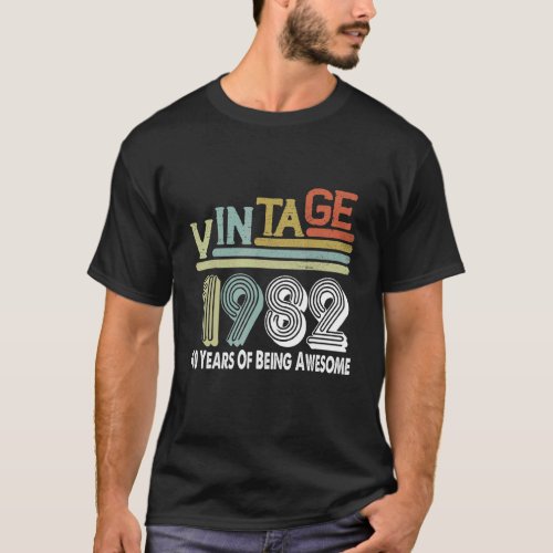 40 Years Of Being Awesome 1982 Vintage T_Shirt