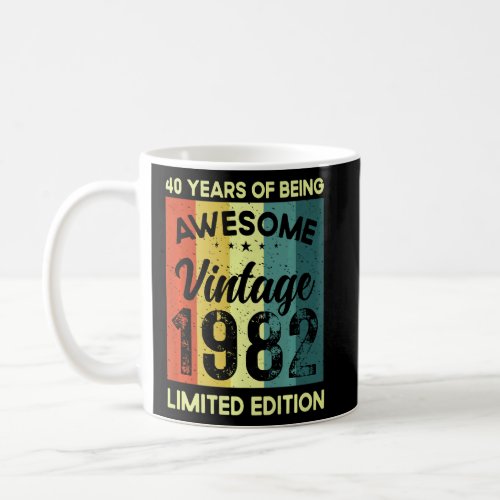 40 Years Of Being Awesome   Vintage   Coffee Mug