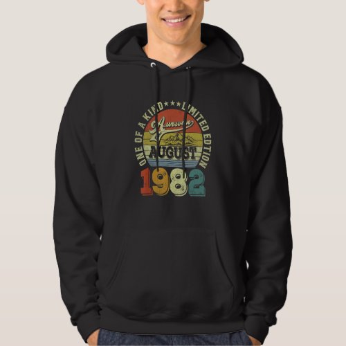 40 Years Old   Awesome Since August 1982 40th Birt Hoodie