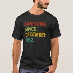 40 Years Old Awesome Since December 1982 40th Bi T-Shirt