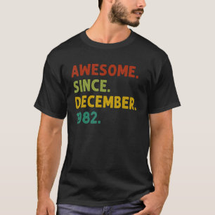 40 Years Old Awesome Since December 1982 40th Bi T-Shirt