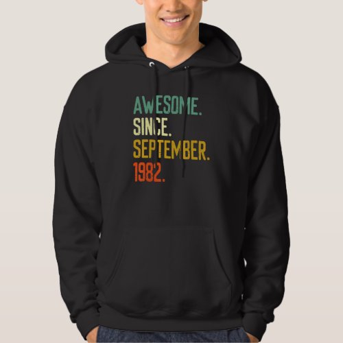 40 Years Old  Awesome Since September 1982 40th Bi Hoodie