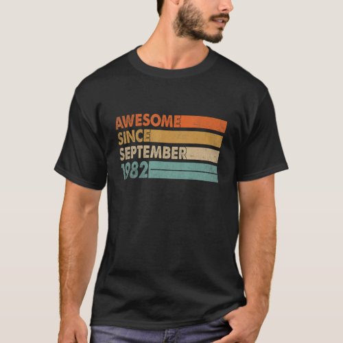 40 Years Old  Awesome Since September 1982 40th Bi T_Shirt
