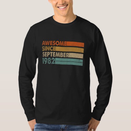 40 Years Old  Awesome Since September 1982 40th Bi T_Shirt