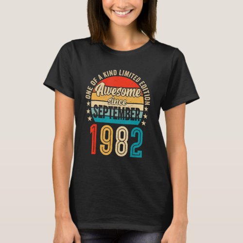 40 Years Old Awesome Since September 1982 40th Bir T_Shirt