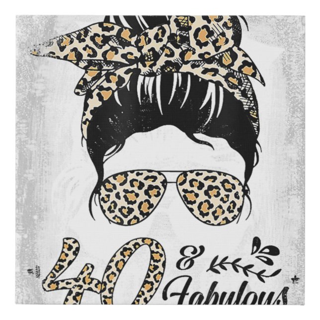 40 Years Old Fabulous Messy Bun Leopard 40th Birth Faux Canvas Print (Front)