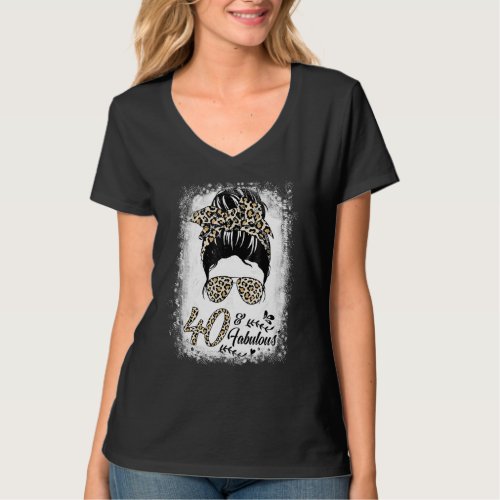 40 Years Old Fabulous Messy Bun Leopard 40th Birth T_Shirt