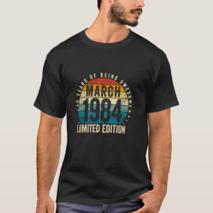 40 Years Old Gift Vintage March 1984 40th Birthday T-Shirt