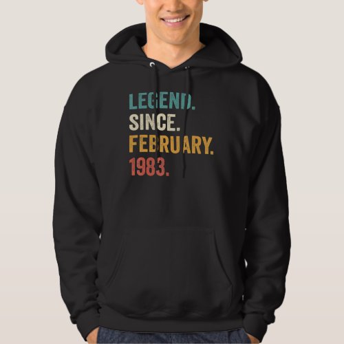 40 Years Old Gifts 40th Bday Men Legend Since Febr Hoodie