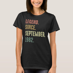 40 Years Old Legend Since September 1982 40th Bir T-Shirt