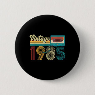 40 Years Old Vintage 1985 Cette Tape 40th Birthday Button