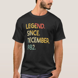 40 Years Vintage Legend Since December 1982 40th B T-Shirt