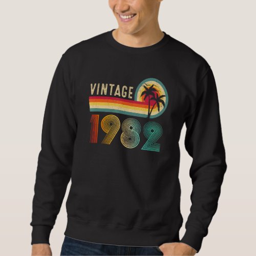 40 Yrs Old  Men Women Vintage 1982 Retro 40th Birt Sweatshirt