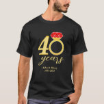 40th Anniversary 40 Years Ruby Wedding  T-Shirt<br><div class="desc">Congratulations on your 40 years of marriage! The perfect casual attire for your 40th anniversary party. Personalised with names and dates,  this t-shirt would make a wonderful 40th ruby wedding anniversary gift.</div>