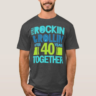 40th Anniversary  40 Years Together Couples Gift  T-Shirt