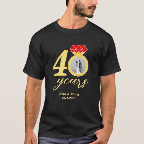 40th Anniversary 40 Years Wedding Photo T_Shirt