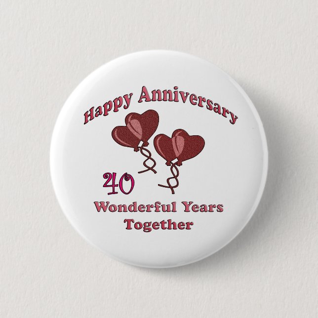 40th. Anniversary Pinback Button (Front)