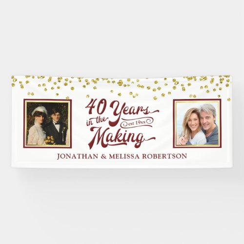 40th Anniversary Then  Now Photos Gold Confetti Banner