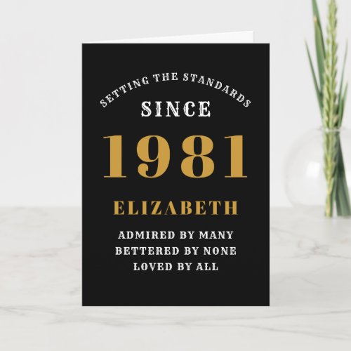 40th Birthday 1981 Black Gold Ladys Personalized Card