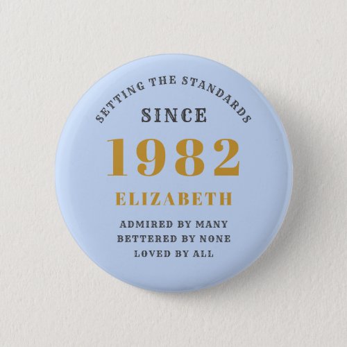 40th Birthday 1982 Elegant Gold Blue Grey Button